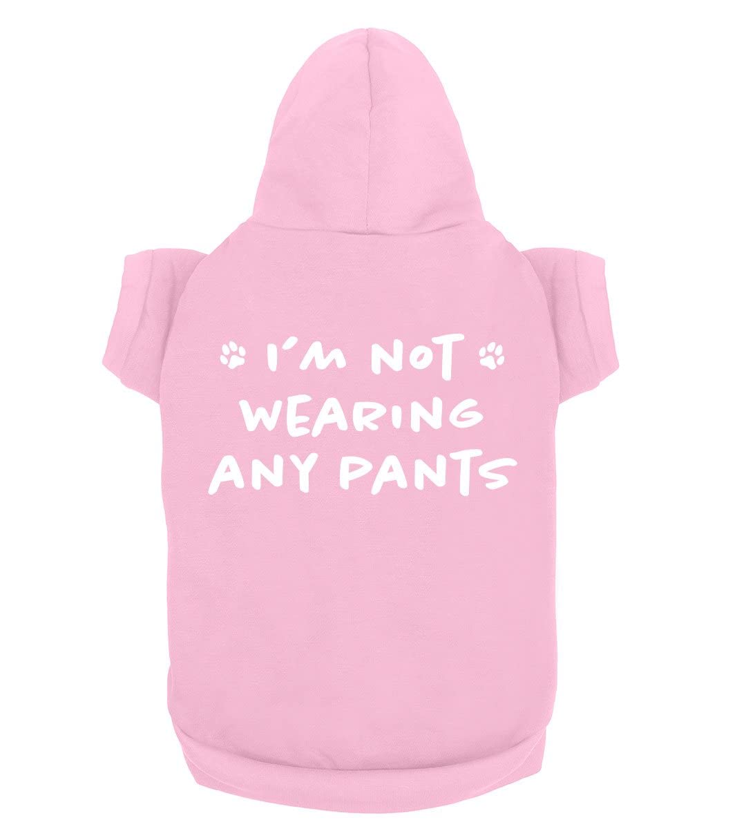 Funny Dog Hoodie - 'I'm Not Wearing Any Pants' Cute Pet Sweatshirt for Puppies & Cats | Soft Breathable Dog Clothes for Small & Large Breeds | Perfect for Halloween Costumes, Winter Outfits & Funny Photo Shoots | Light Pink (Large)