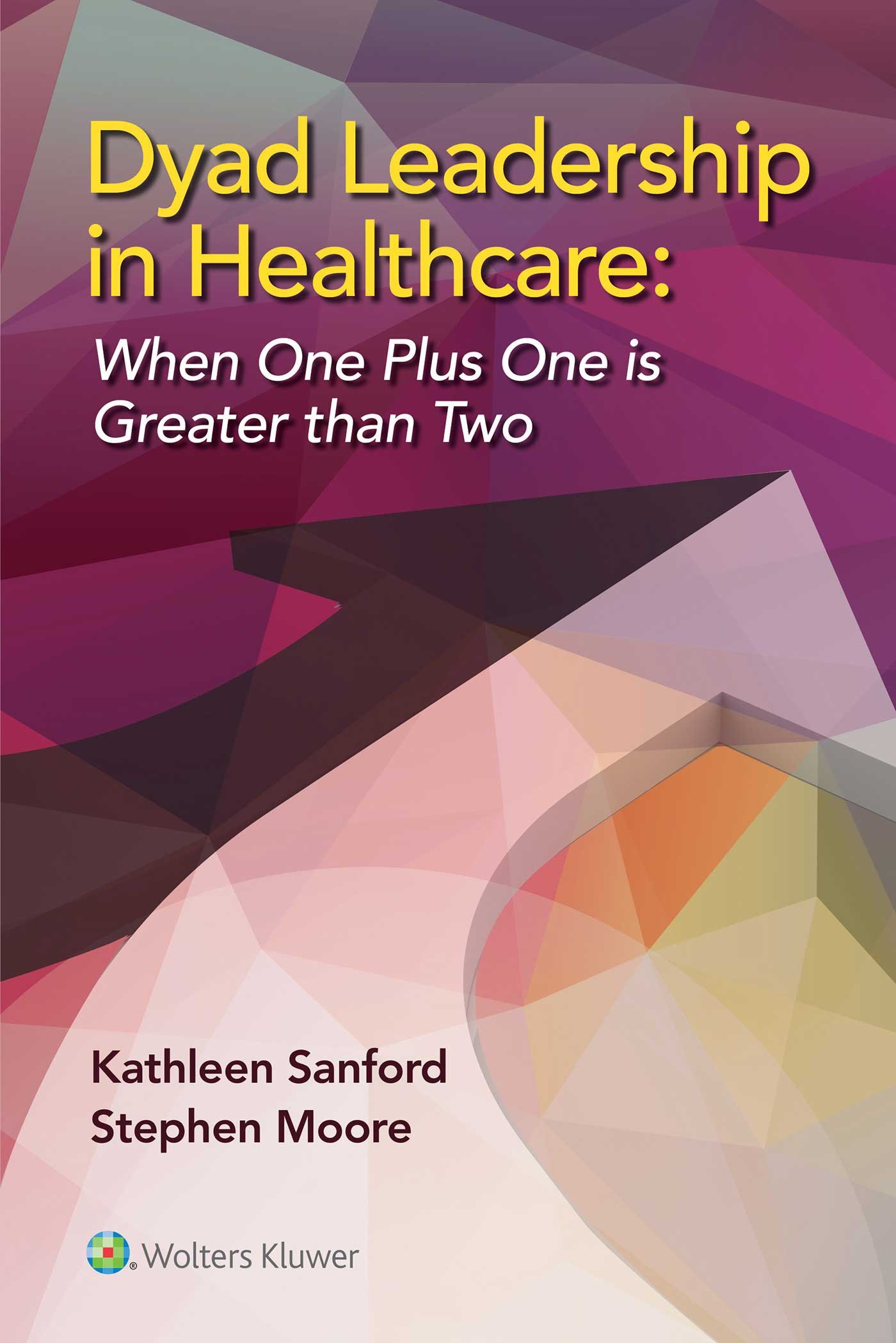 Dyad Leadership in Healthcare: Strategies for Collaborative Success | Improve Team Performance & Patient Outcomes | Ideal for Hospital Management & Healthcare Teams