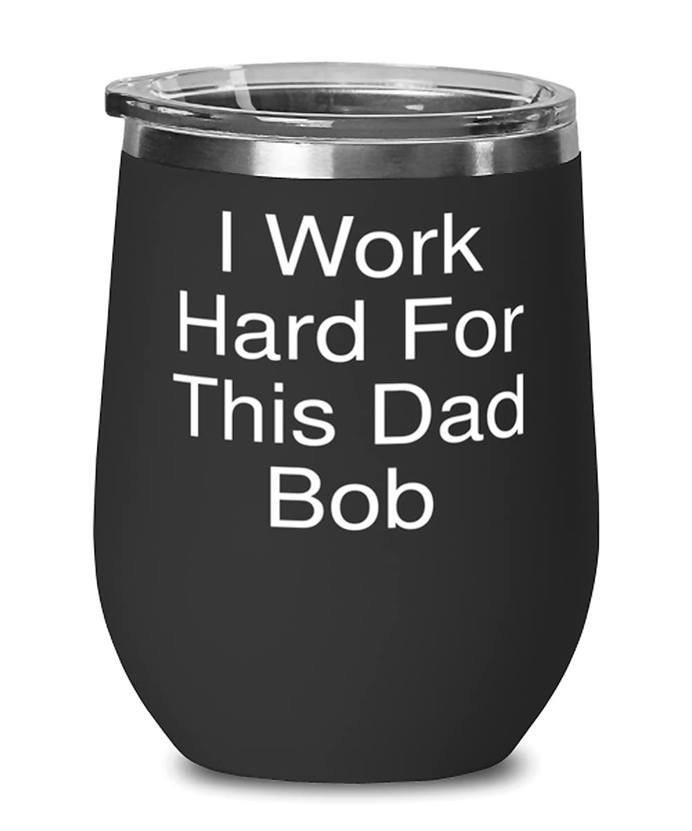 Funny Dad Wine Tumbler - Unique Mother's Day Gift for Father, Husband & Wine Lovers - Insulated Stainless Steel Cup for Beer, Coffee & Cocktails - Perfect for Father's Day, Birthday & Anniversary Celebrations