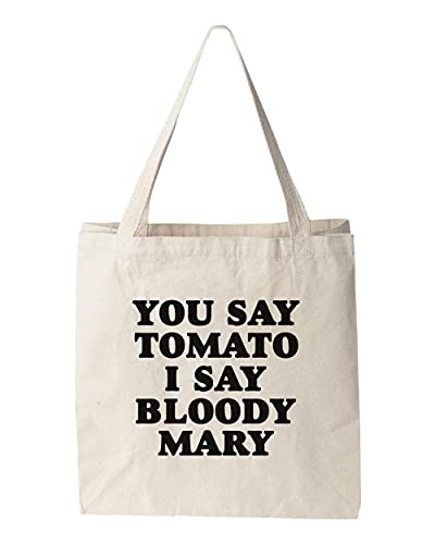 Funny Canvas Tote Bag - You Say Tomato I Say Bloody Mary Print | Beach & Shopping
