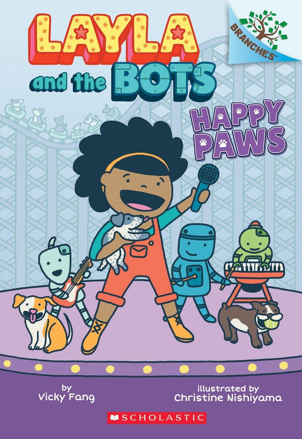 Branches Layla and the Bots #01 Happy Paws - Full Color Graphic Novel for Kids | Perfect for Young Readers, Bedtime Stories & Classroom Libraries