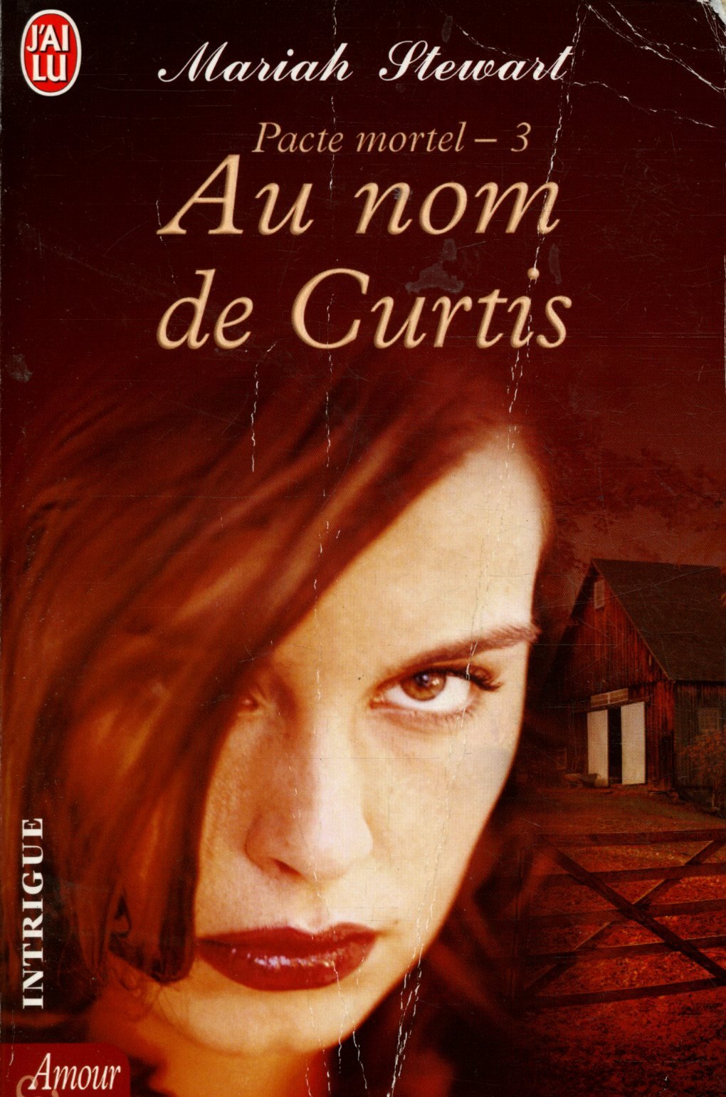 Pacte Mortel 3: Au Nom de Curtis - Romantic Suspense Novel | Perfect for Book Clubs & Romantic Thriller Fans