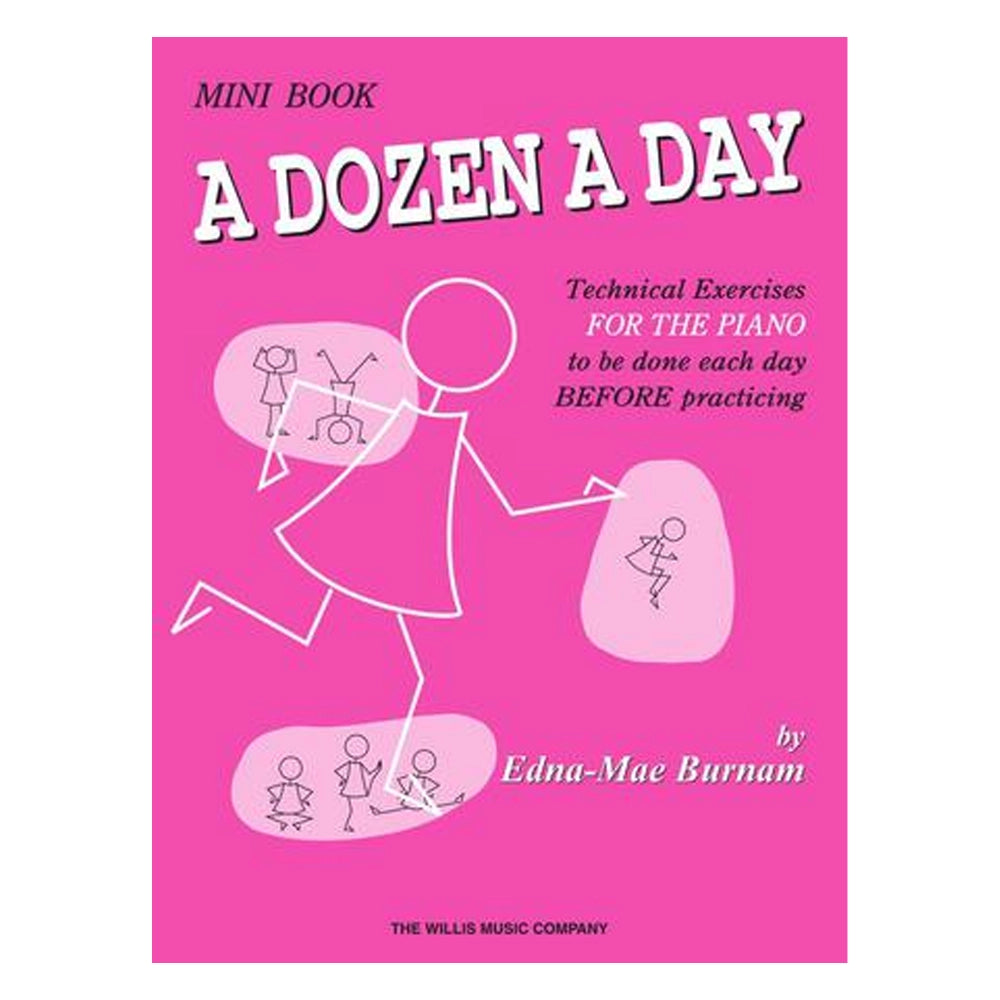A Dozen a Day Mini Book - Piano Technique Exercises for Daily Practice | Perfect for Beginners & Music Students | Home, Studio & Classroom Use