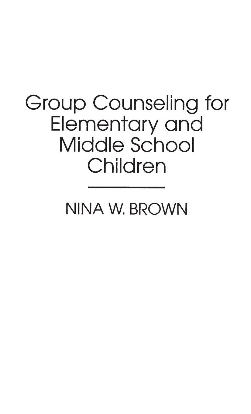 Elementary & Middle School Group Counseling Guide - Effective Techniques & Strategies for Kids | School Counseling Resources for Teachers & Parents | Classroom & Therapy Sessions