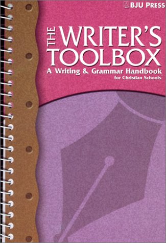 Writer's Toolbox: Essential Writing & Grammar Handbook for Christian Schools - Perfect for Classroom Learning, Homeschooling & Bible Study