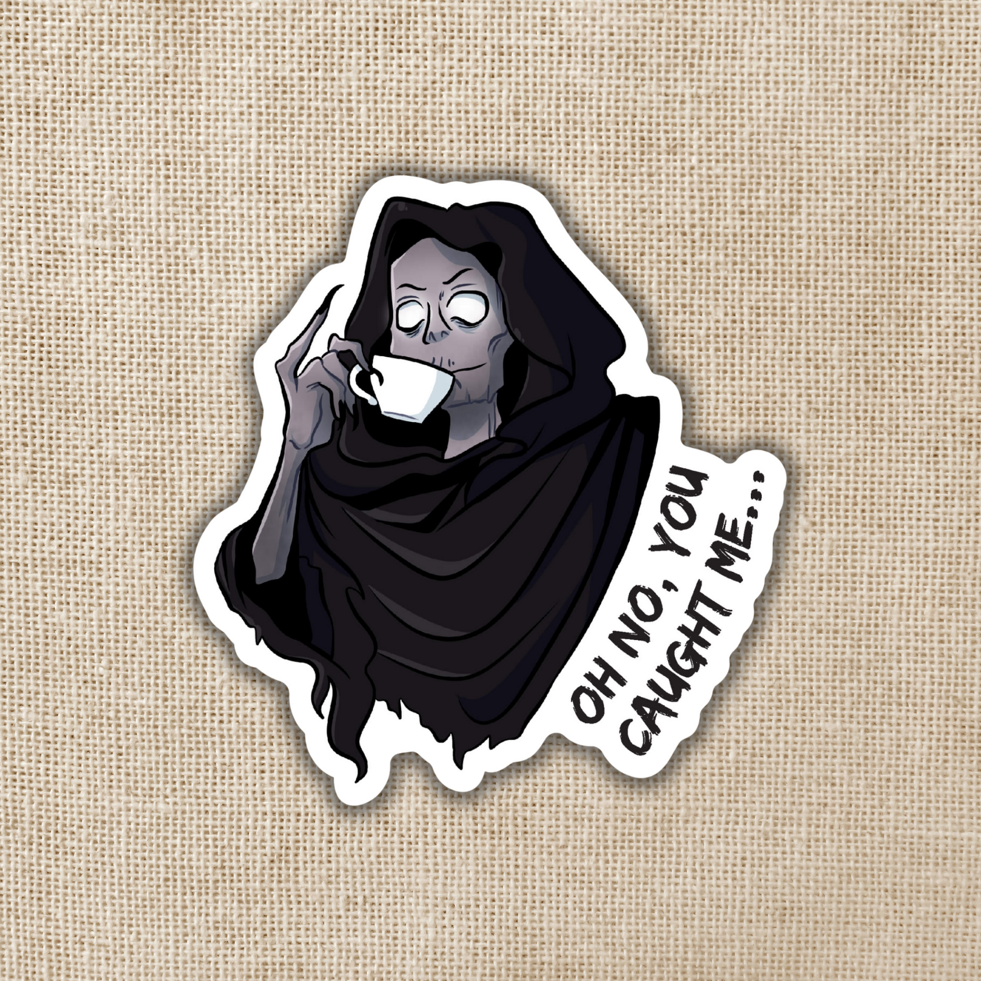 Suriel Oh No You Caught Me Sticker - A Court of Thorns & Roses Inspired Decal - Perfect for Laptops, Water Bottles & Fan Merch Collection