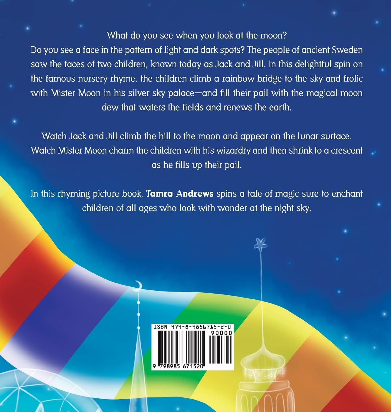 Jack and Jill and the Man in the Moon - Classic Nursery Rhyme Book for Kids | Perfect for Bedtime Stories, Early Reading & Childhood Education