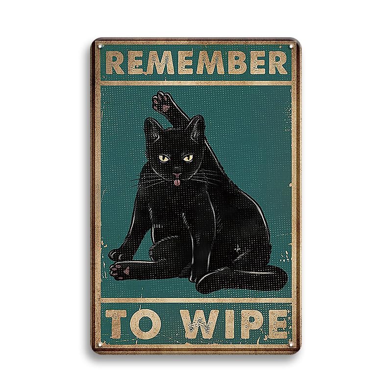 Funny Black Cat Bathroom Sign - Vintage Humor Metal Tin Wall Art for Bathroom, Washroom & Farmhouse Decor - Cool Cat Gift 8x12 Inch - Perfect for Home, Office & Cafe Decor