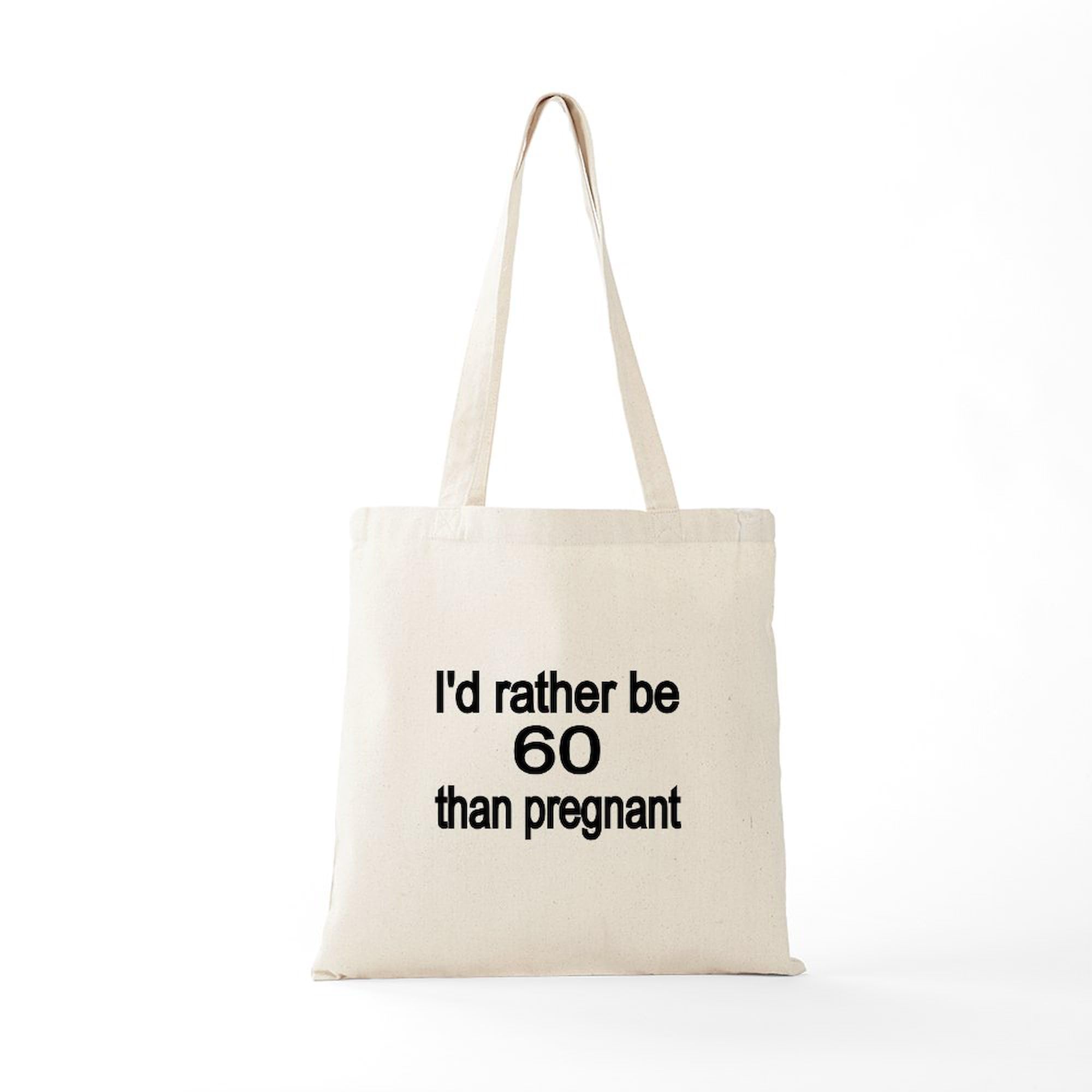 60th Birthday Gift Tote Bag - Natural Canvas Reusable Shopping Bag for Women - Funny 'I'd Rather Be 60 Than Pregnant' Design - Perfect for Groceries, Beach Trips & Daily Use