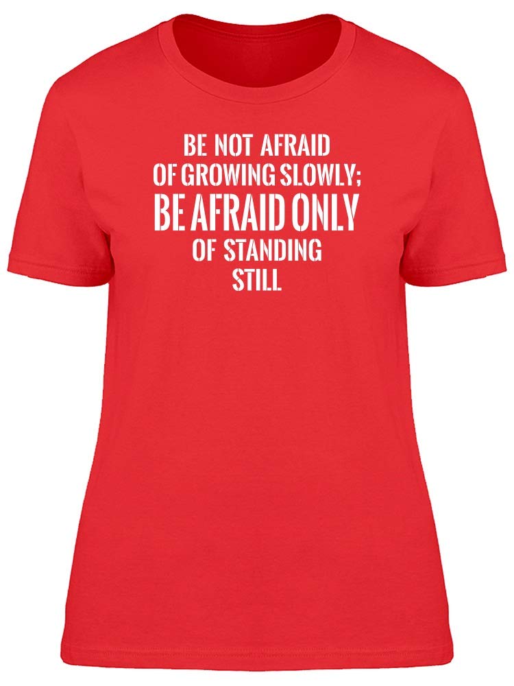 Be Not Afraid Bible Verse T-Shirt for Women - Inspirational Christian Faith Apparel in Red | Church, Worship & Everyday Wear