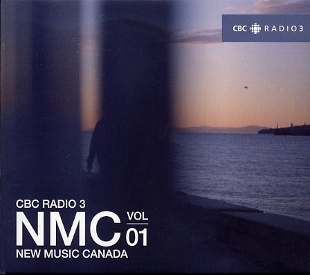 CBC Radio 3 New Music Canada Volume 01 - Indie Music Compilation Album | Discover Emerging Canadian Artists | Perfect for Road Trips, Workouts & Relaxation