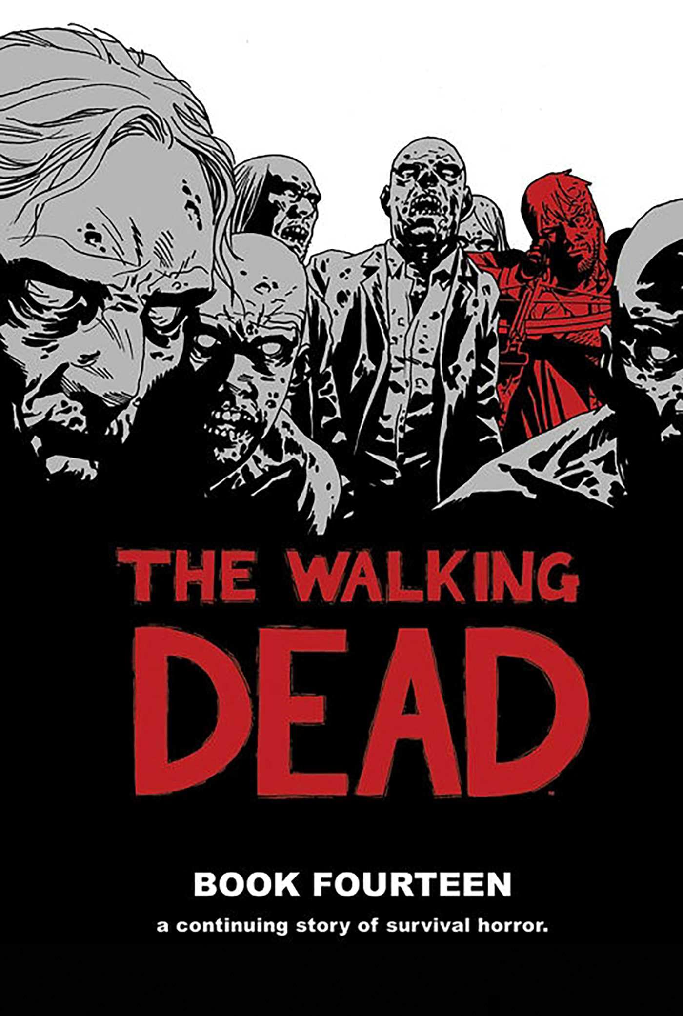 The Walking Dead Volume 14 - Graphic Novel | Zombie Apocalypse Comic Book | Perfect for Collectors & Horror Fans | Post-Apocalyptic Survival Story