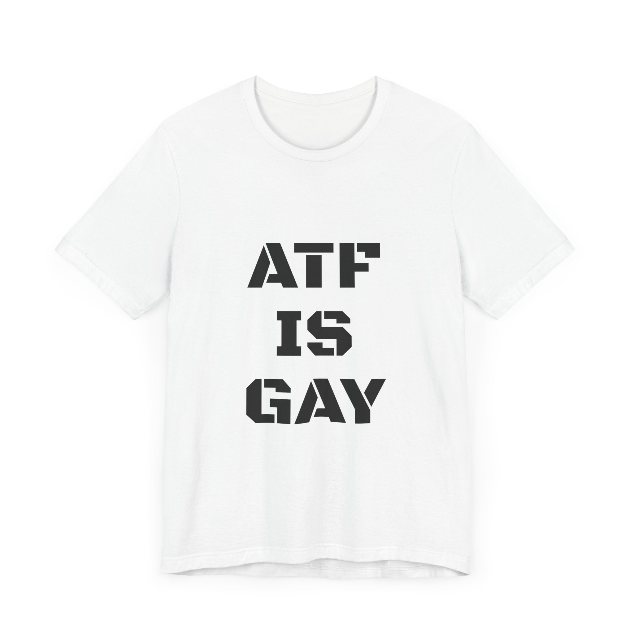 Unisex ATF Gay Pride T-Shirt - LGBTQ+ Support & Equality Apparel for Men & Women - Perfect for Pride Parades, Festivals & Everyday Wear