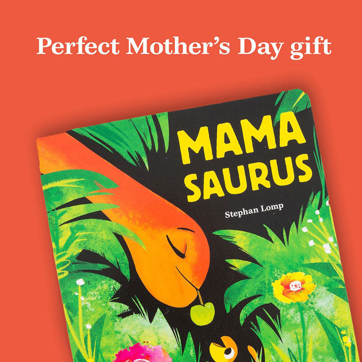 Mamasaurus Book by Chronicle Books - Cute Dinosaur Story for Kids, Perfect for Bedtime Reading & Early Learning