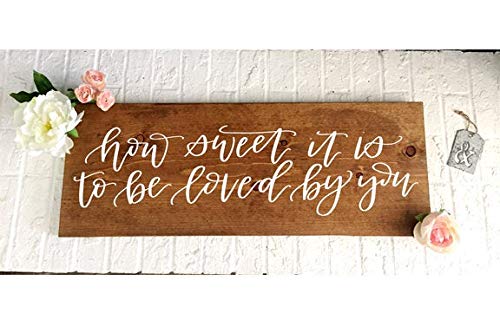 Rustic Wooden Wedding Sign - Custom 'How Sweet It Is To Be Loved By You' Barn Wedding Decor, Photo Prop & Song Lyric Sign for Country Weddings, Anniversaries & Romantic Events