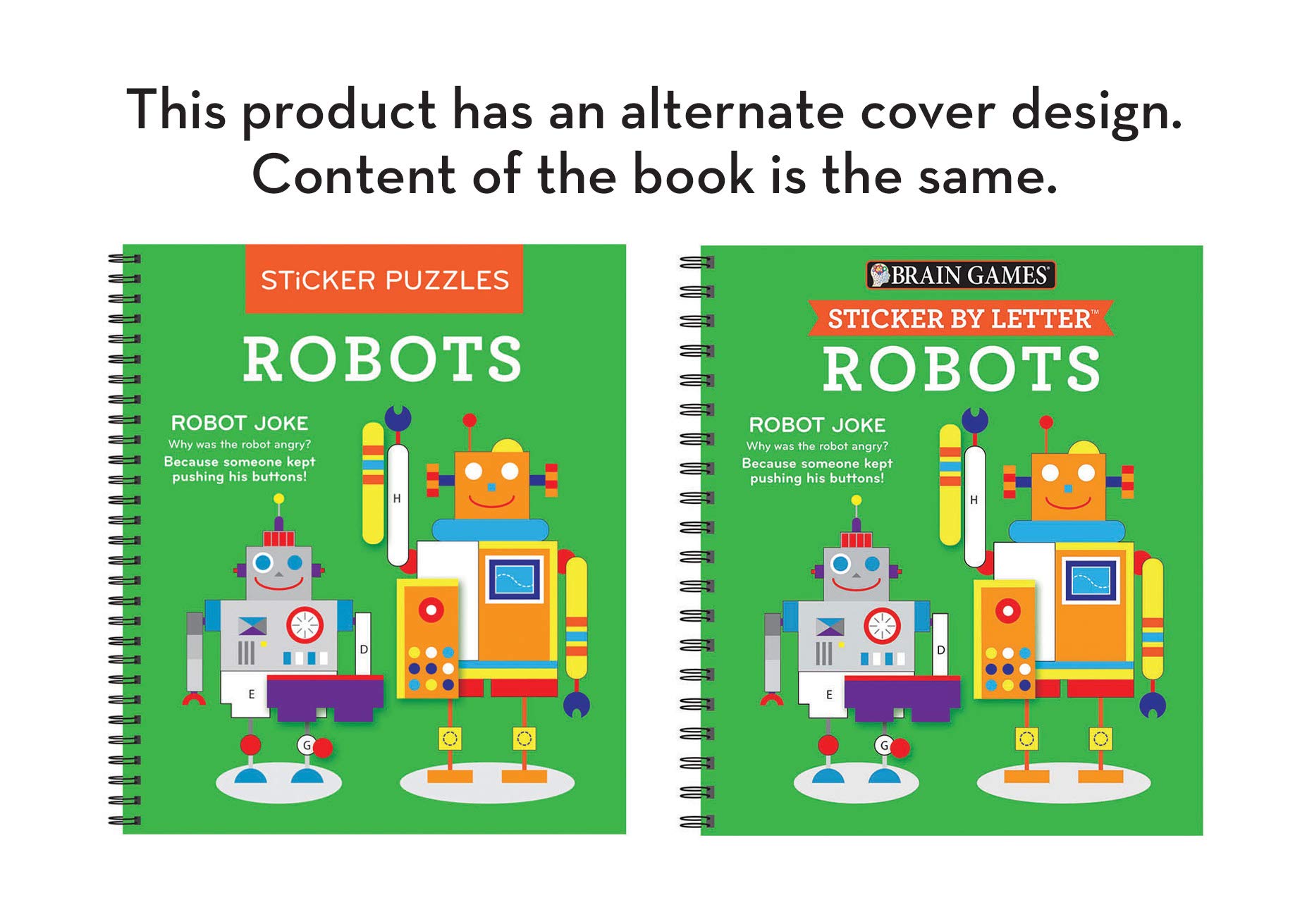 Brain Games - Sticker by Letter: Robots - Kids Activity Book with 100+ Stickers | Fun Learning Puzzles for Ages 5-8 | Perfect for Road Trips, Birthday Gifts & Classroom Activities