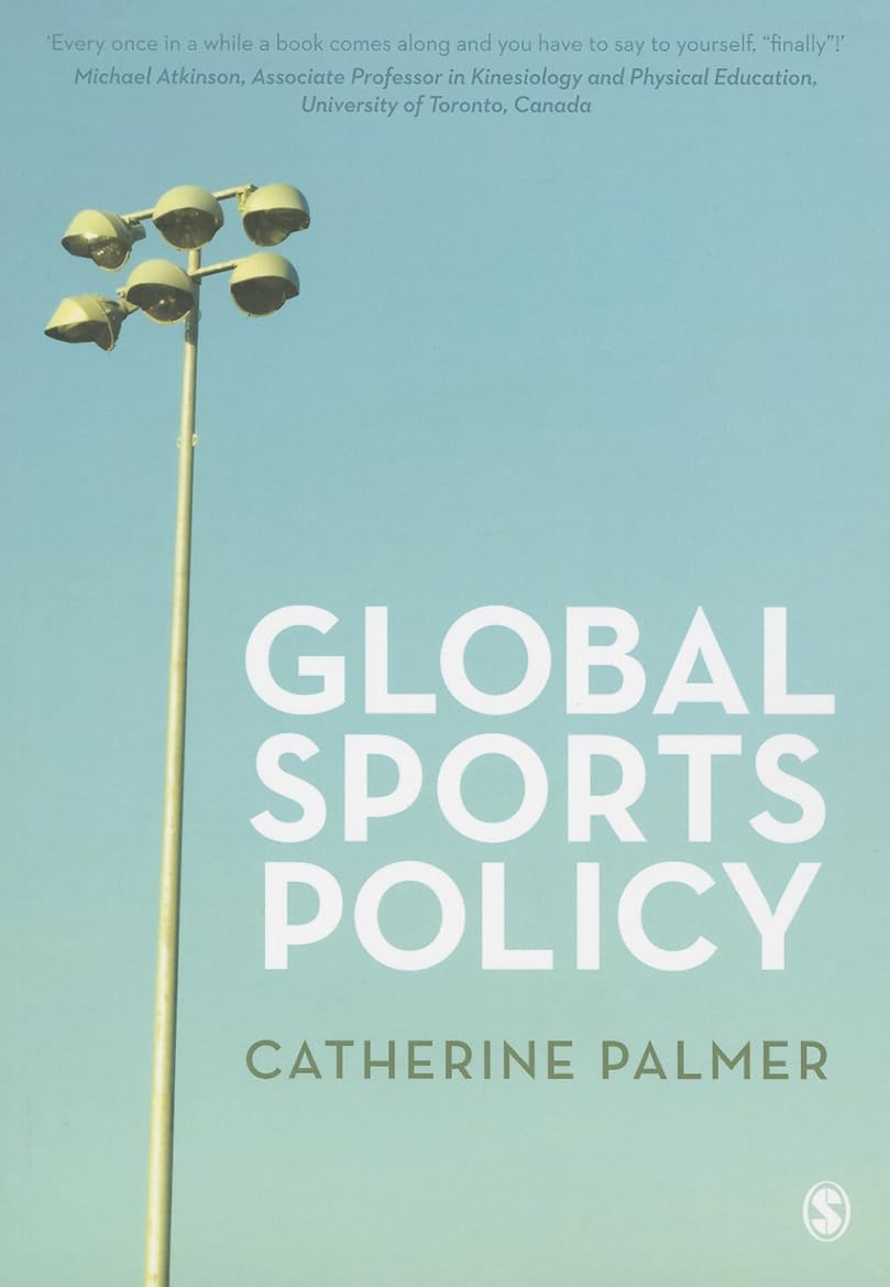 Global Sports Policy - International Sports Regulations & Guidelines for Teams & Organizations | Perfect for Coaches, Athletes & Sports Management