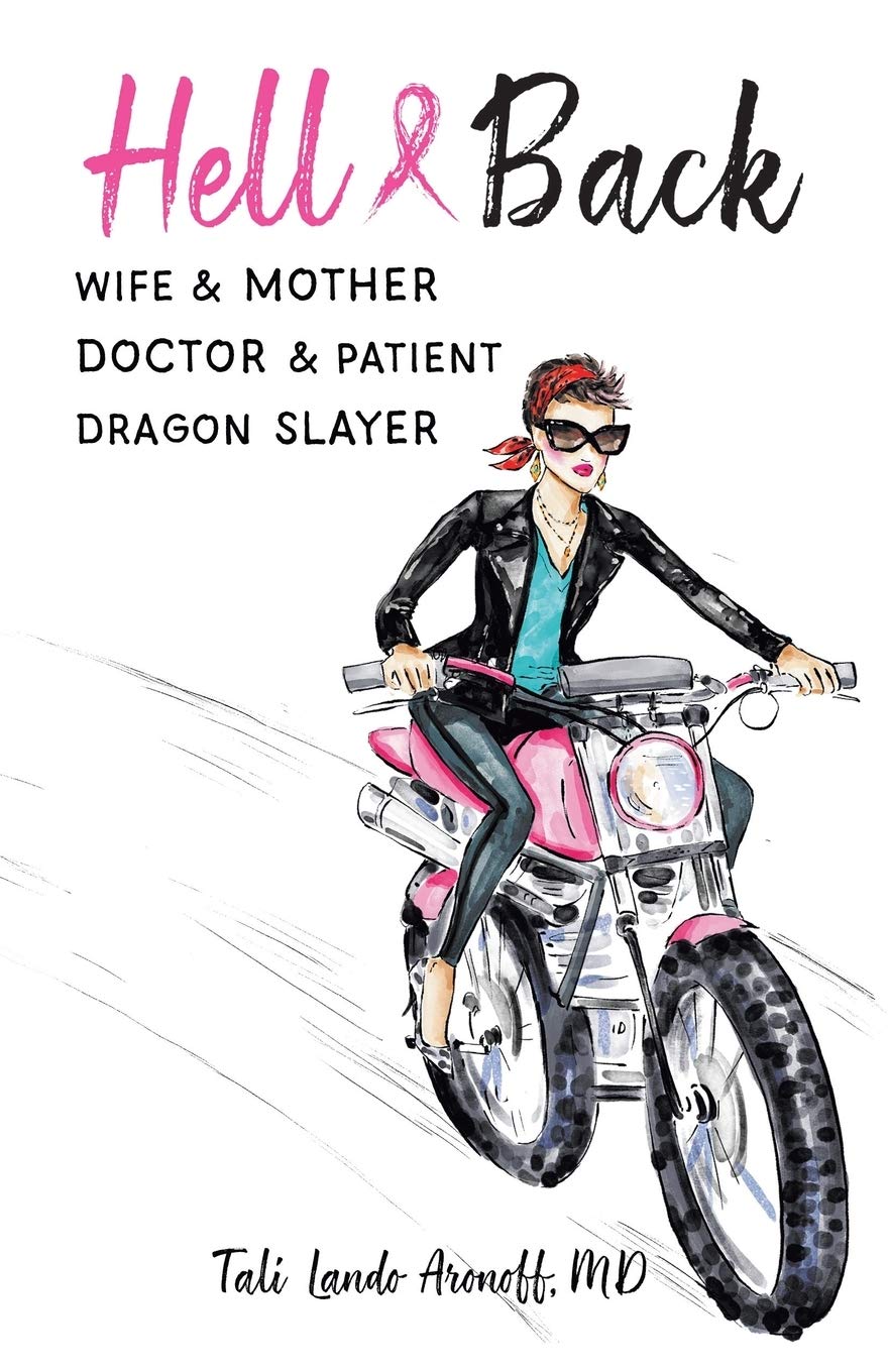 Hell & Back: A Memoir of Survival - Wife, Mother, Doctor & Cancer Warrior | Inspiring True Story for Women Facing Adversity