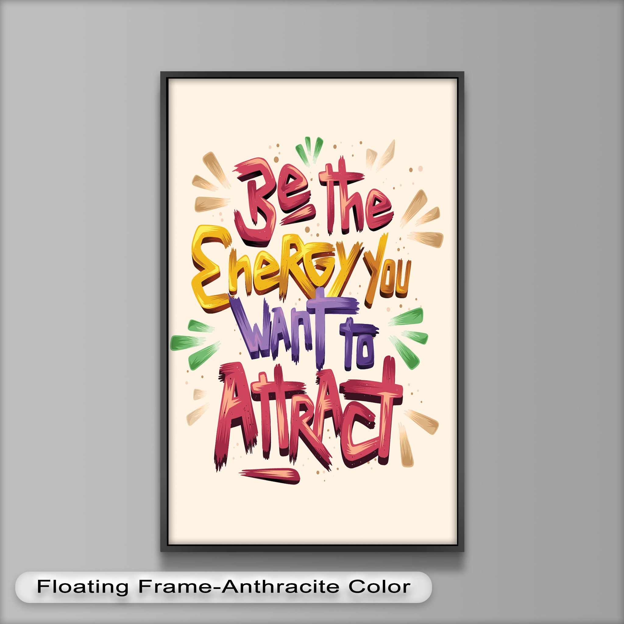 Inspirational Oil Painting - Be the Energy You Want to Attract - Motivational Wall Art for Home, Office & Meditation Space