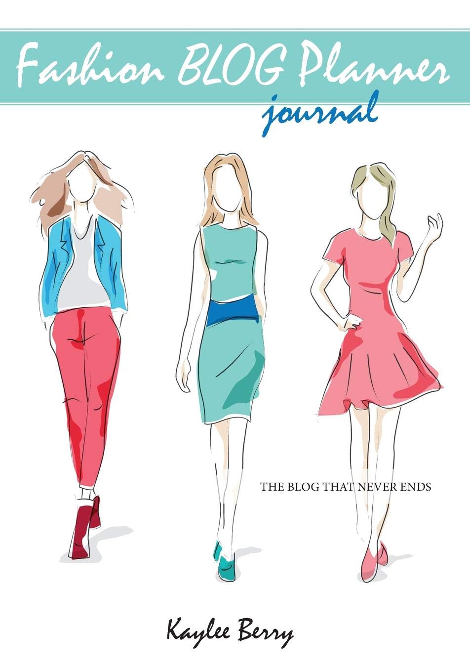 Fashion Blog Planner & Journal for Style Bloggers - Never Run Out of Blog Ideas (Perfect for Fashion Influencers & Content Creators) | Ideal for Outfit Planning, Trend Tracking & Social Media Content Creation