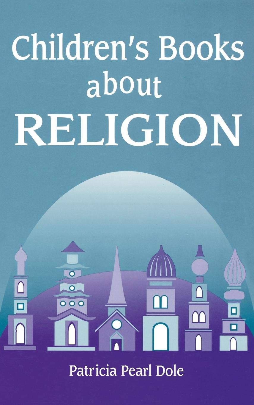 Best Children's Books About Religion - Christian, Muslim & Jewish Kids Stories - Perfect for Bedtime Reading & Sunday School Lessons
