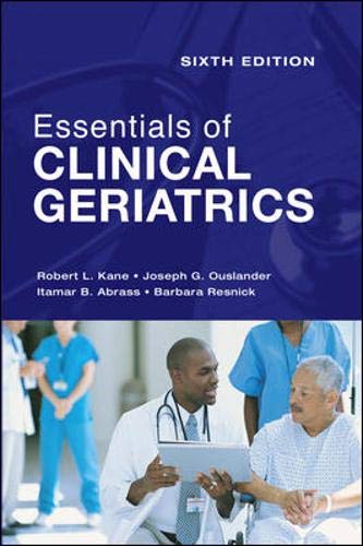 Essentials of Clinical Geriatrics 6th Edition - Comprehensive Guide for Geriatric Medicine Practitioners | Perfect for Medical Students, Doctors & Healthcare Professionals