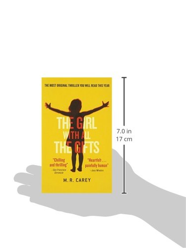 The Girl With All the Gifts - Thriller Novel by M.R. Carey | Post-Apocalyptic Science Fiction Book for Teens & Adults | Perfect for Book Clubs & Dystopian Fiction Lovers
