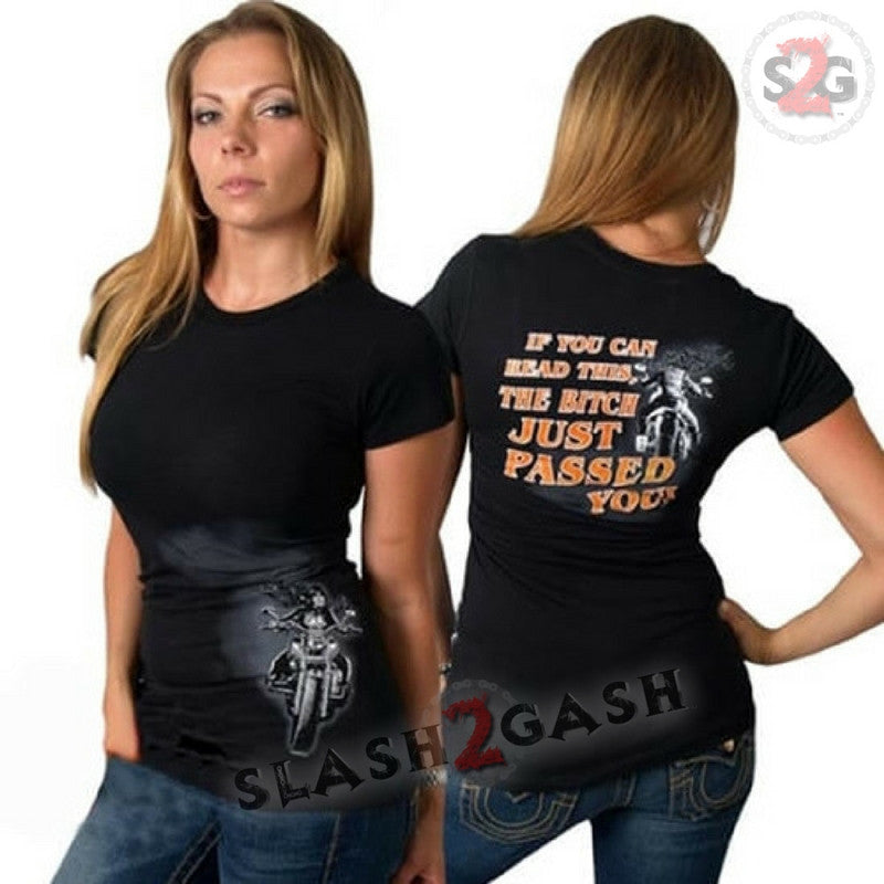 Hot Leathers 'The Bitch Just Passed You' Women's Graphic T-Shirt - Bold Statement Tee for Motorcycle Riders & Biker Events