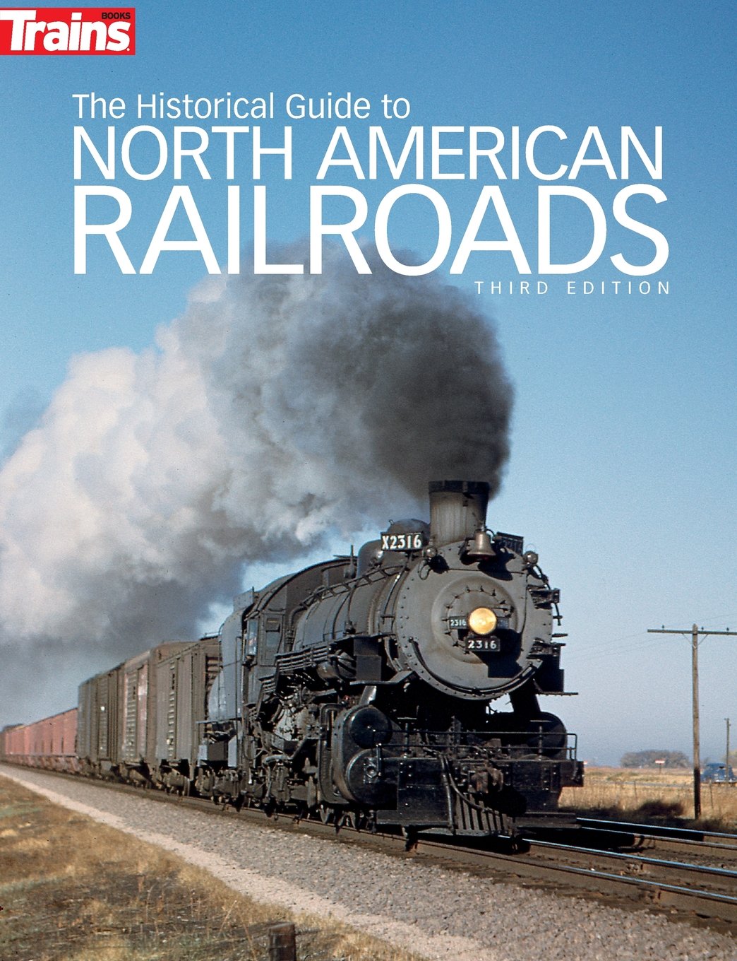 The Complete Historical Guide to North American Railroads | Illustrated Train Books for Enthusiasts | Perfect for Collectors, Model Train Builders & History Buffs