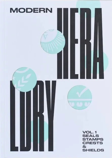 Modern Heraldry: Volume 1 - Historical Coat of Arms Guidebook | Genealogy Research & Medieval History Study | Perfect for Historians, Genealogists & Fantasy Writers