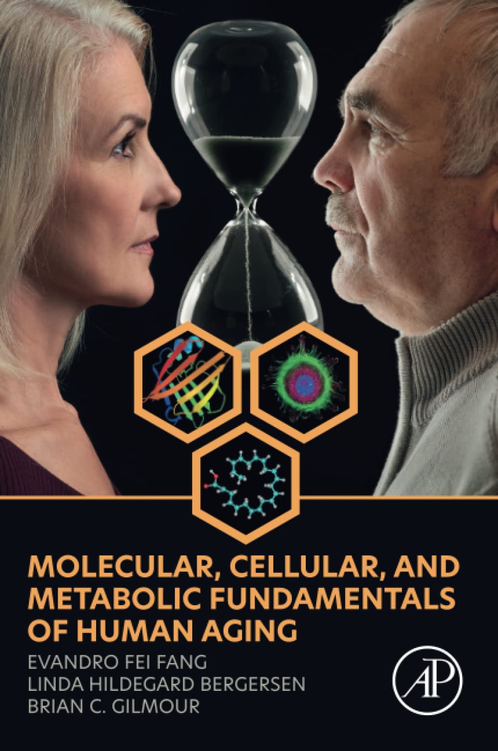 Molecular, Cellular, and Metabolic Fundamentals of Human Aging - Essential Guide for Researchers, Students, and Healthcare Professionals | Study Human Biology, Anti-Aging Science, and Longevity Research