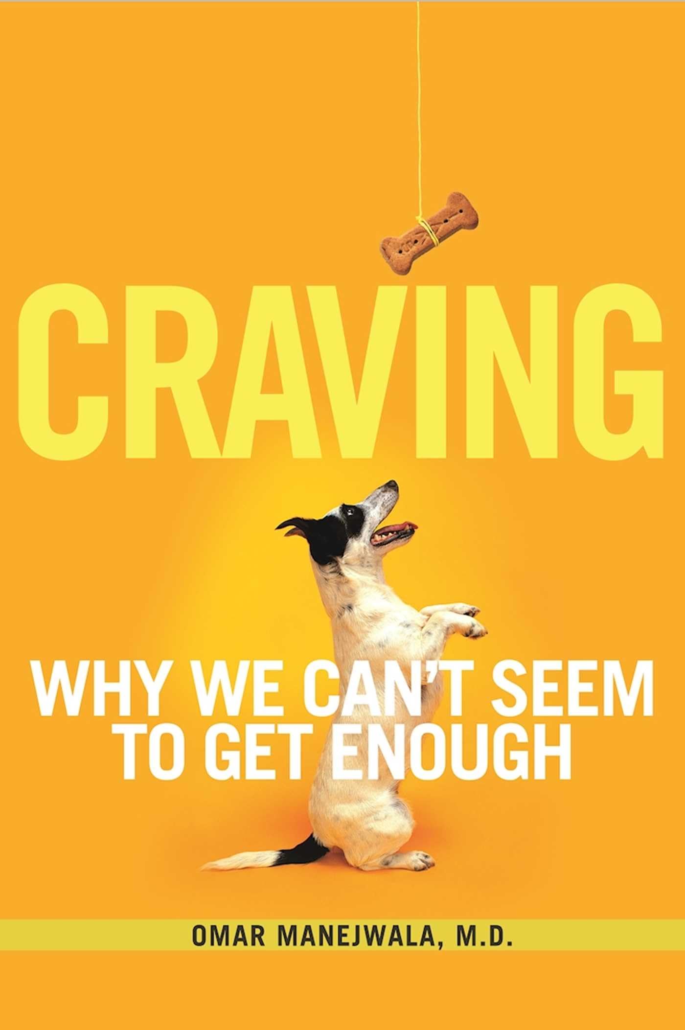 Craving: Why We Can't Seem to Get Enough - Understanding Food Addiction & Emotional Eating | Perfect for Psychology Enthusiasts & Self-Help Readers