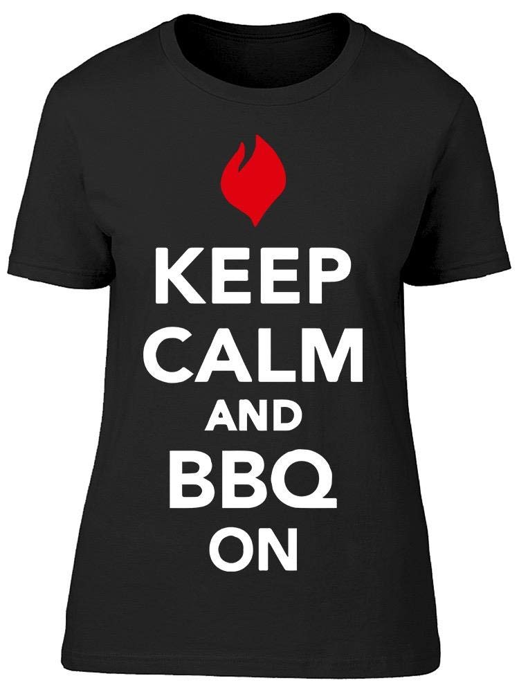 Keep Calm and BBQ On Women's T-Shirt - Comfortable Casual Tee for Summer Outings, Barbecue Parties & Relaxing Weekends