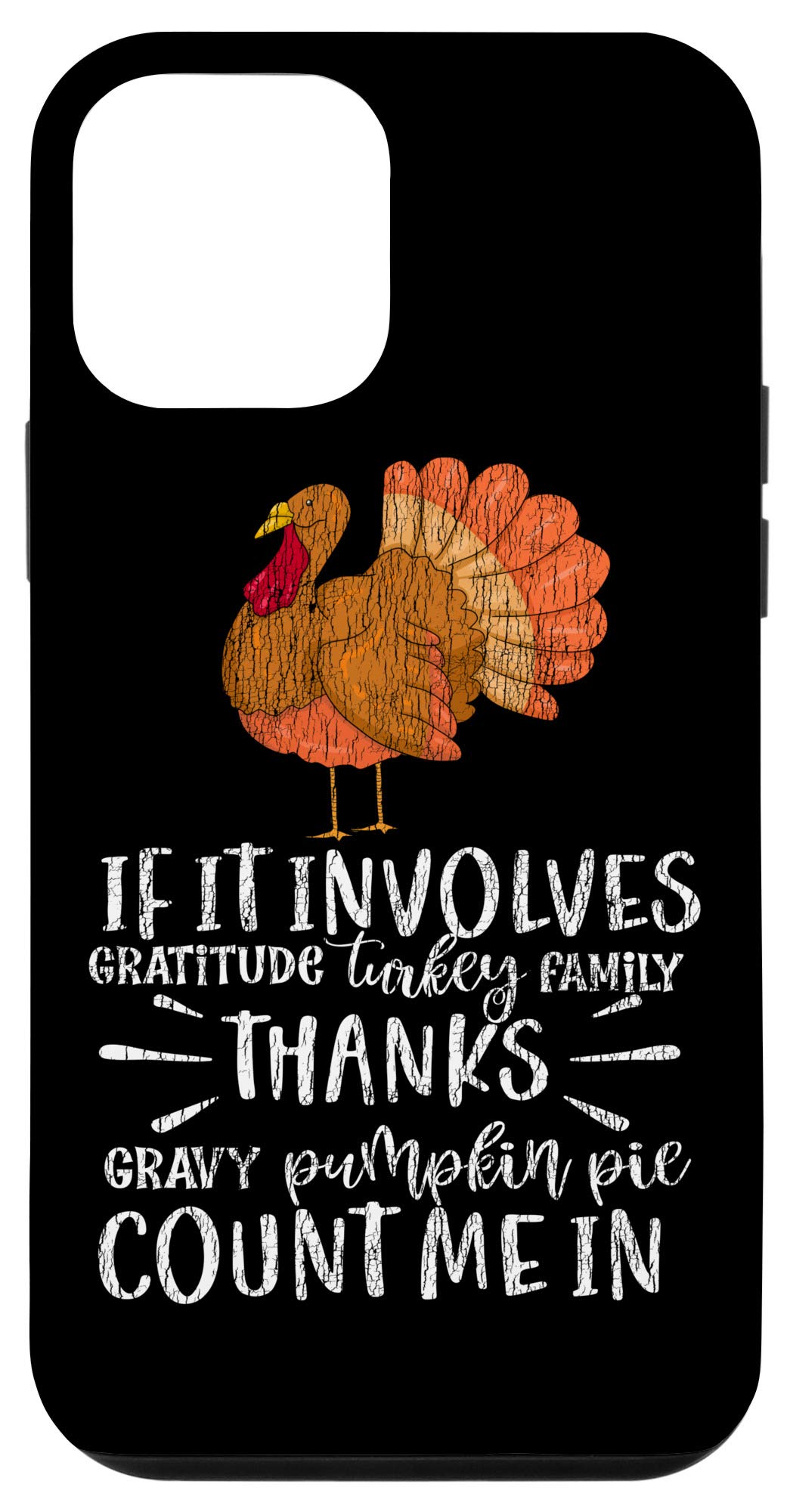 iPhone 12 Mini Funny Pie & Turkey Thanksgiving Phone Case - Matching Family Outfit for Holiday Gatherings & Festive Celebrations