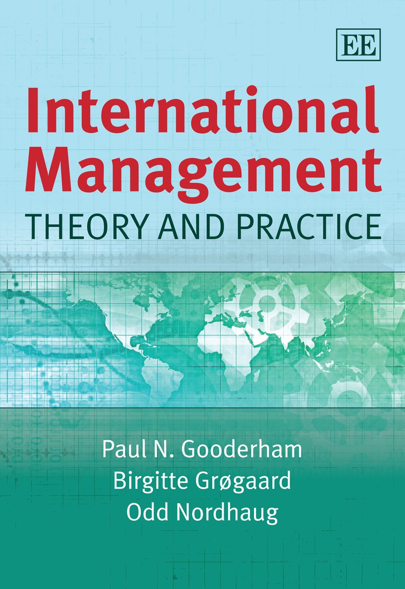 International Management: Theory and Practice - Global Business Strategies for Multinational Companies & Cross-Cultural Leadership