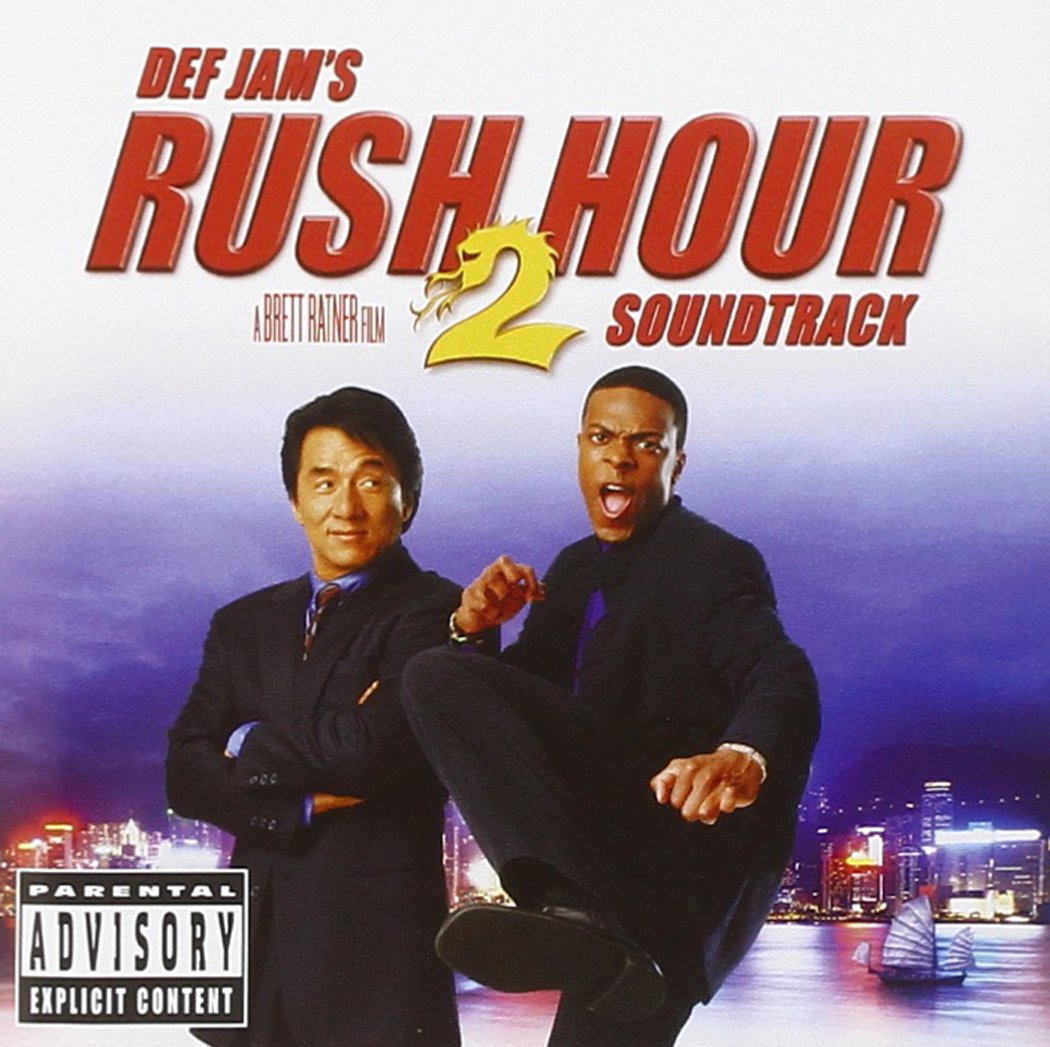 Rush Hour 2 Soundtrack - Explicit Lyrics Edition | Hip Hop & R&B Movie Music for Parties, Workouts & Road Trips