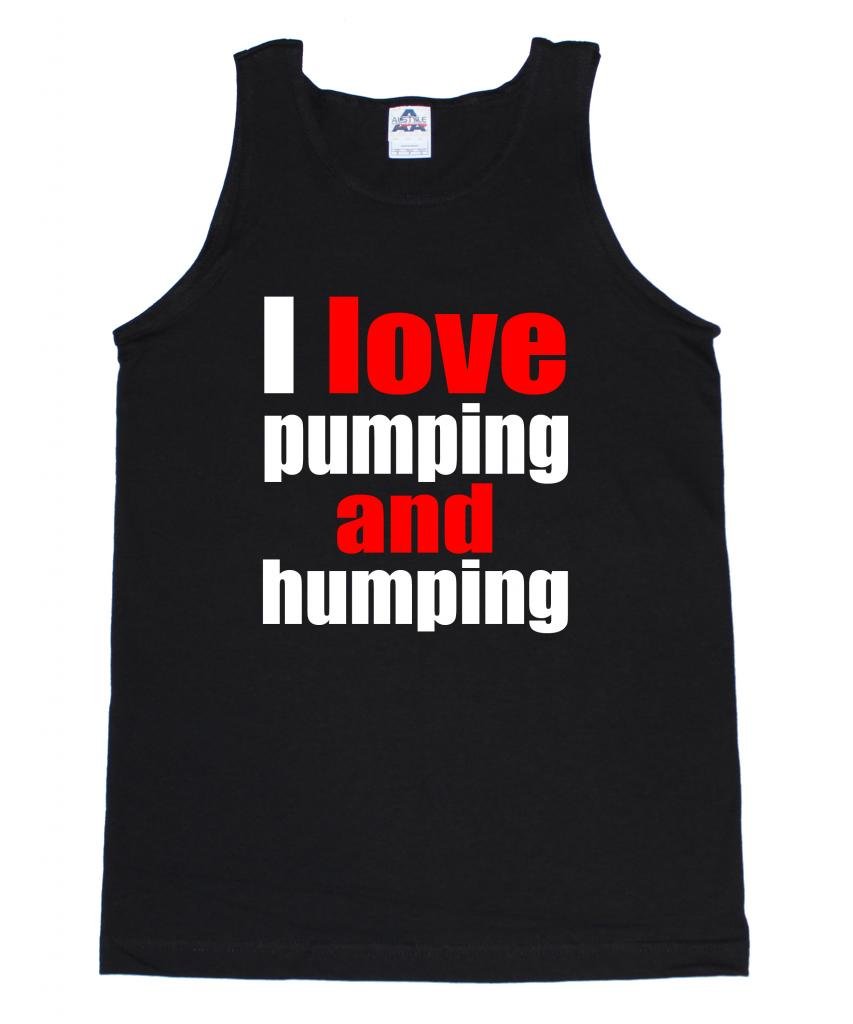 FTD Apparel Men's Gym Motivation Tank Top - I Love Pumping & Humping Workout Shirt for Weightlifting, Bodybuilding & Fitness Training