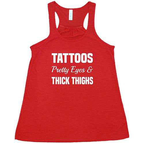 Trendy Tattoos Pretty Eyes Thick Thighs Graphic T-Shirt - Casual Streetwear for Women | Perfect for Concerts, Parties & Everyday Fashion