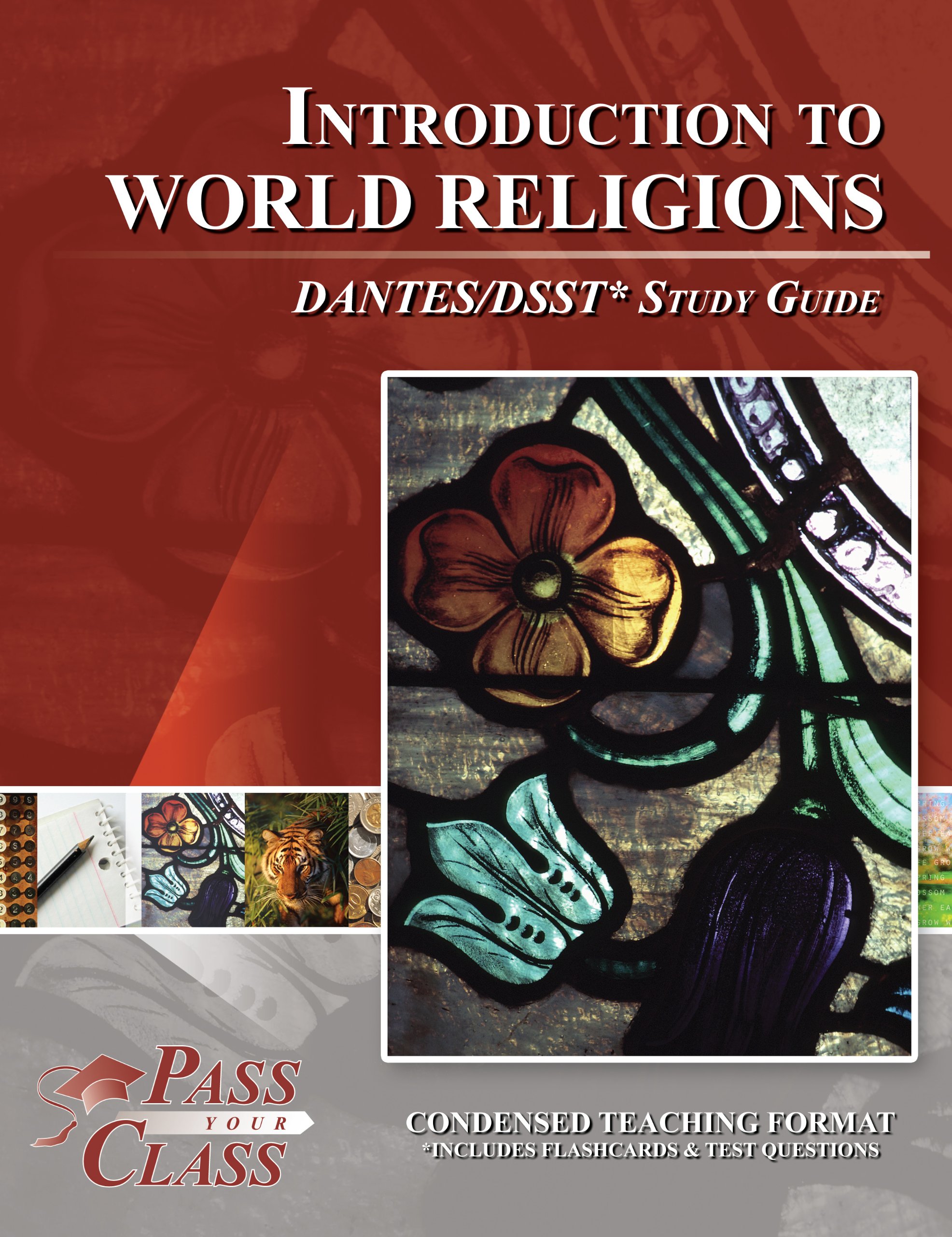 DSST Introduction to World Religions DANTES Study Guide - Complete Test Prep Book with Practice Questions & Exam Review for College Credit by Exam (Perfect for Military, Adult Learners & College Students)