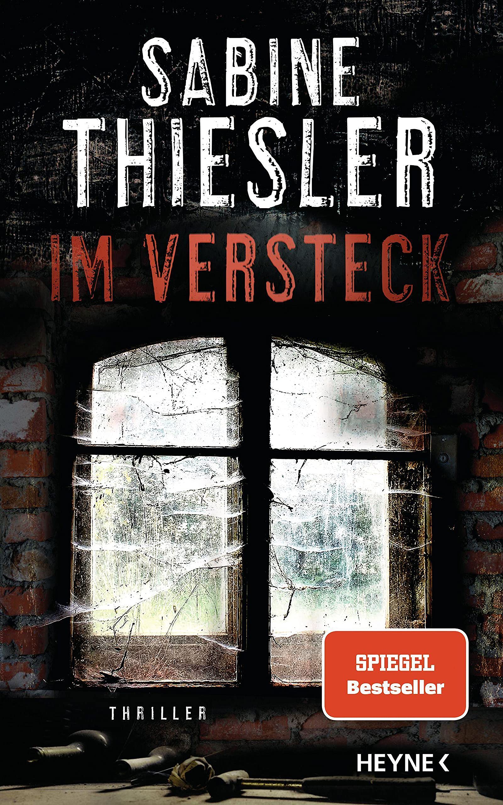 Im Versteck: Thriller - Suspenseful Mystery Novel for Crime Fiction Lovers | Perfect for Late-Night Reading & Book Club Discussions