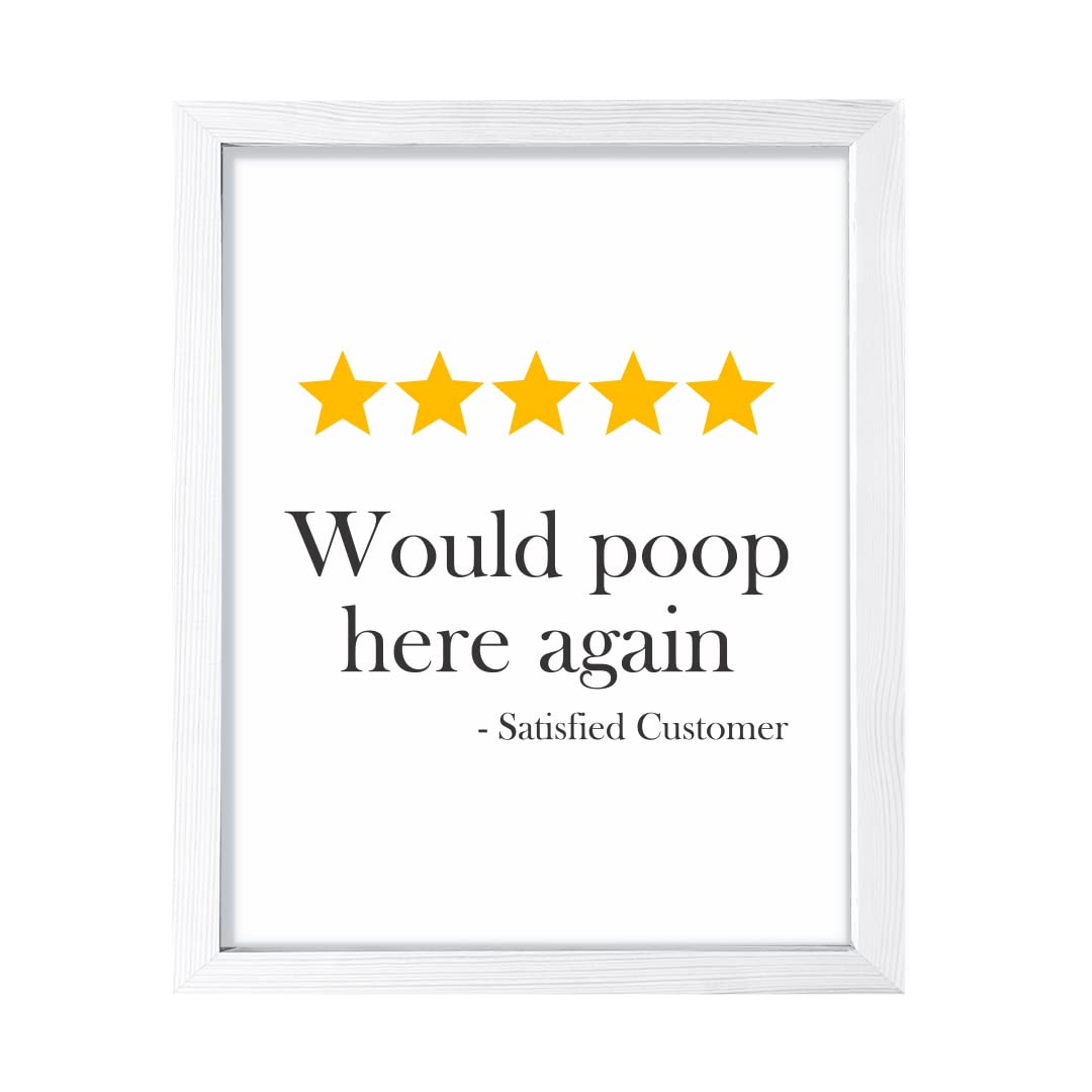 Funny Bathroom Wall Art - 'Would Poop Here Again' 8x10 Inch Framed Print for Toilet Decor | Perfect for Home, Office, or Restaurant Restrooms