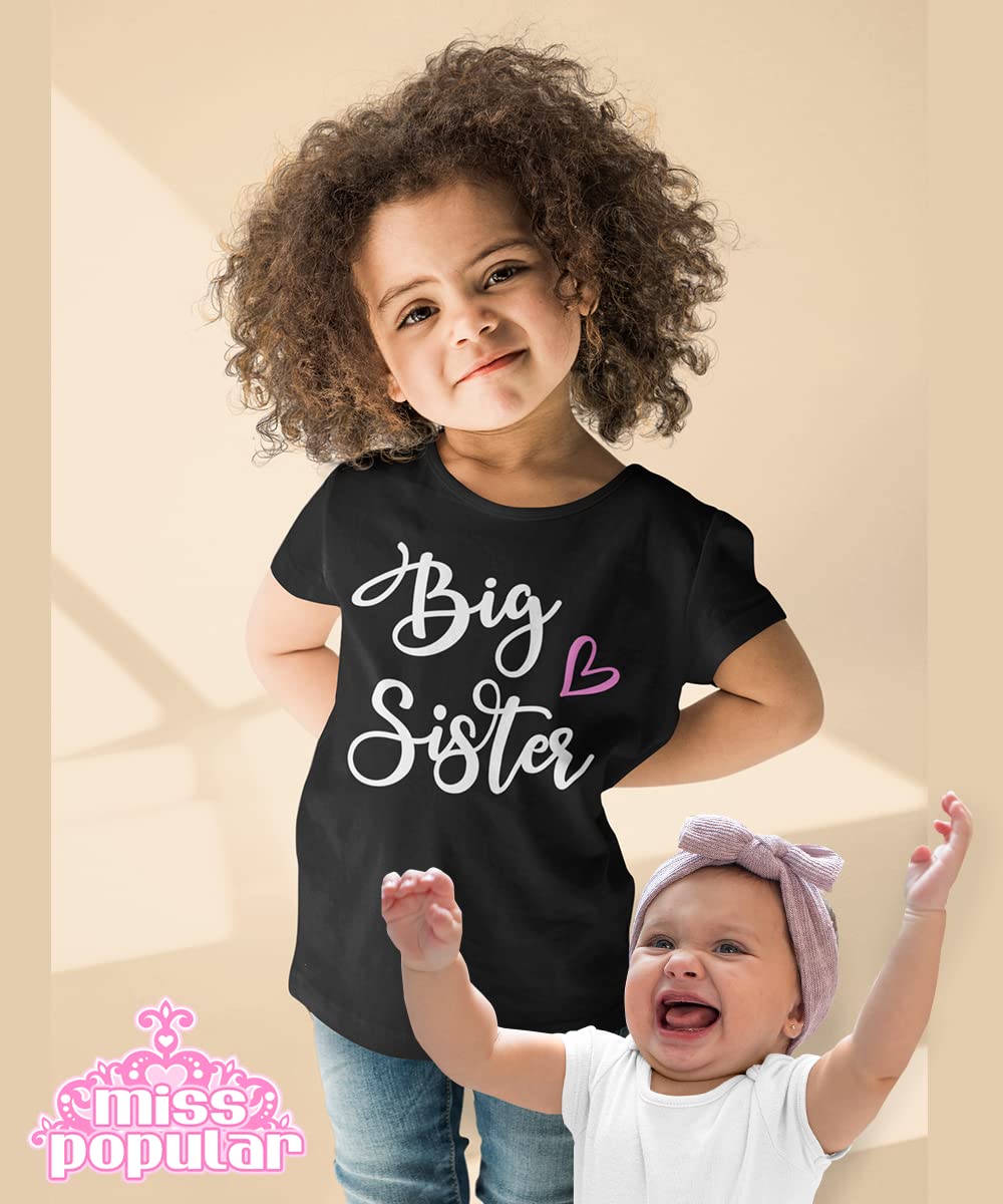 Big Sister Announcement T-Shirt - MISS POPULAR Big Sis Shirt for Toddler to Big Girl | Cute Sister Gift, Pregnancy Reveal, Family Matching Outfits