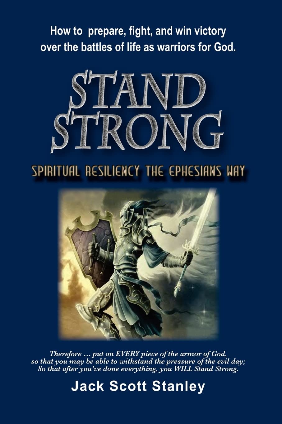 Stand Strong: Spiritual Resiliency the Ephesians Way - Christian Devotional Book for Faith, Strength & Encouragement in Daily Life