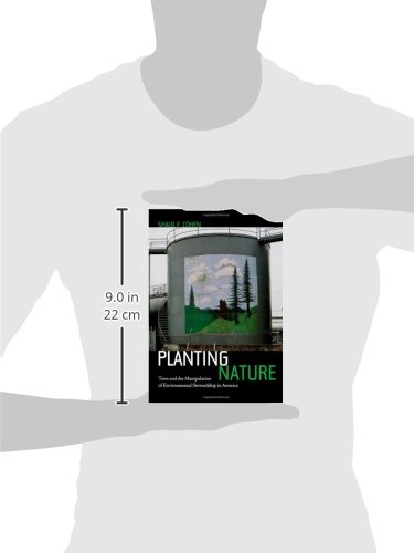 Planting Nature: Trees and Environmental Stewardship in America - Sustainable Landscaping & Eco-Friendly Gardening Guide
