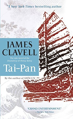Tai-Pan by James Clavell - Historical Fiction Novel (1986) | Asian Trade & Colonial Hong Kong Saga | Perfect for Book Clubs & History Enthusiasts