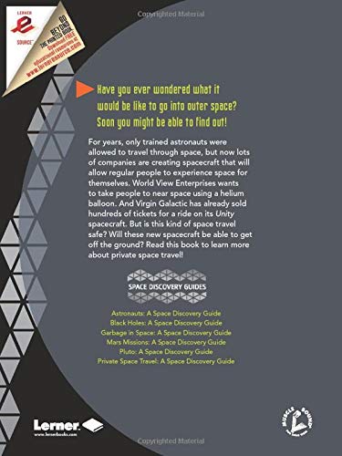 Private Space Travel: A Space Discovery Guide (Space Discovery Guides) - Explore the Future of Space Tourism & Adventure Travel