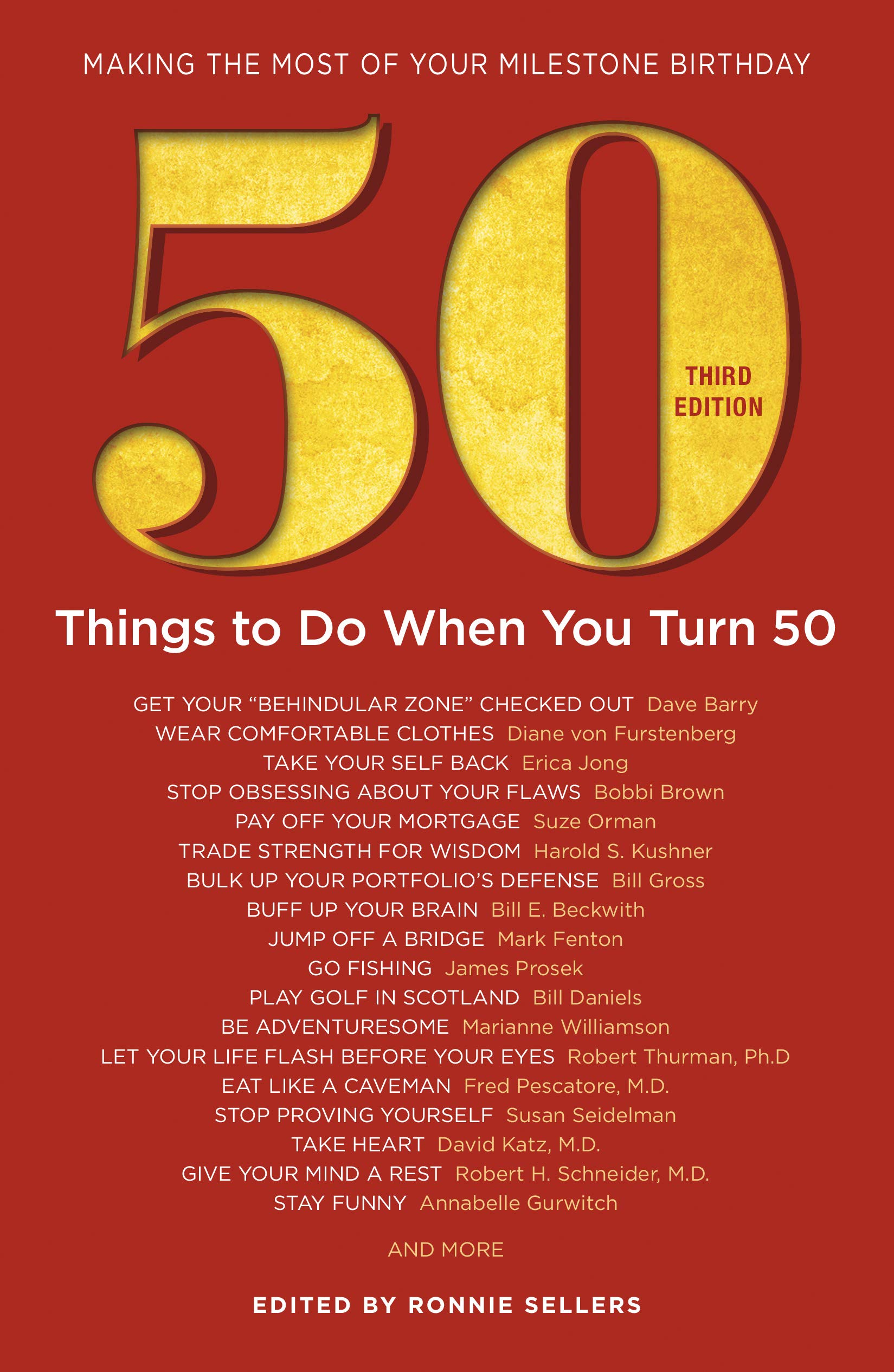 50 Things to Do When You Turn 50, Third Edition - Inspiring Ideas & Life Advice for Your 50th Birthday Celebration | Milestone Gift Book for Men & Women | Perfect for Birthday Parties, Retirement Planning & Midlife Motivation