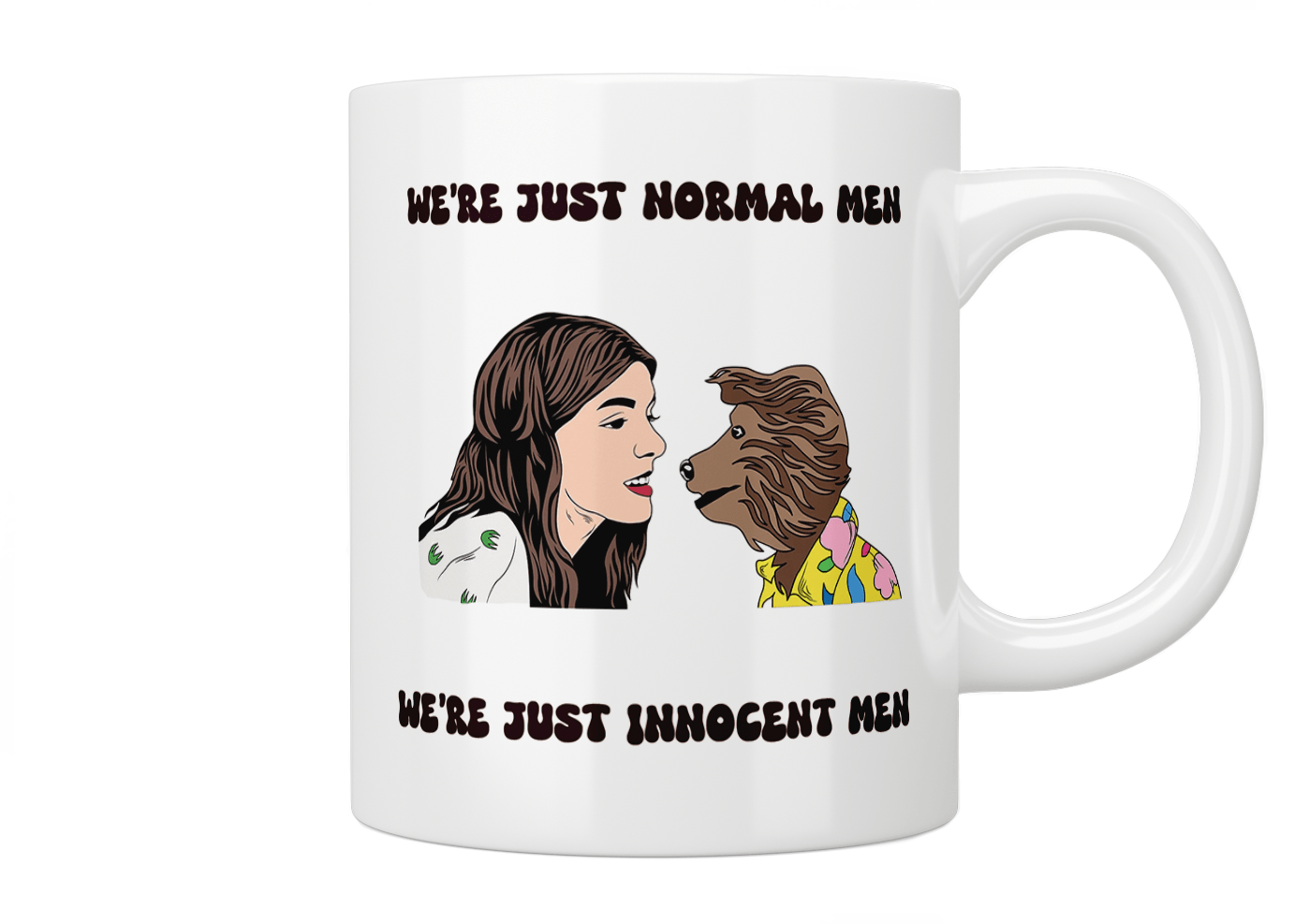 Hacker T Dog: We're Just Normal Men, We're Just Innocent Men Coffee Mug - Funny Novelty Ceramic Cup for Office, Home & Gifts