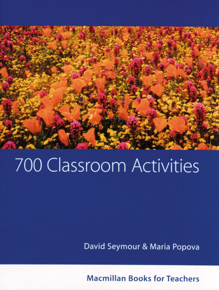 700 Classroom Activities for Engaging English Lessons