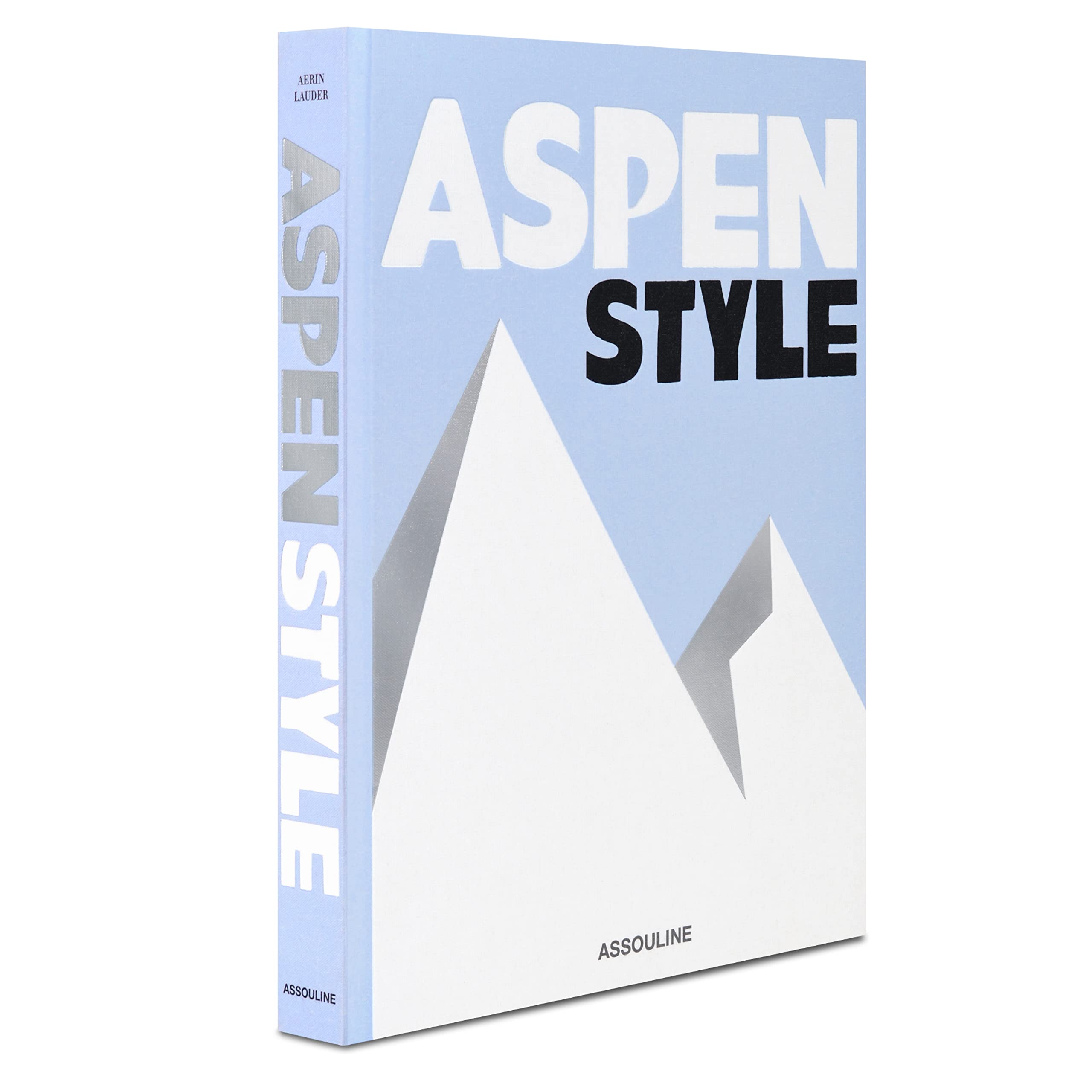 Aspen Style - Luxury Coffee Table Book by Assouline | Perfect for Home Decor, Interior Design & Gift Giving